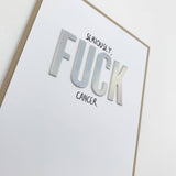 Card | Cancer | Seriously, F*ck Cancer