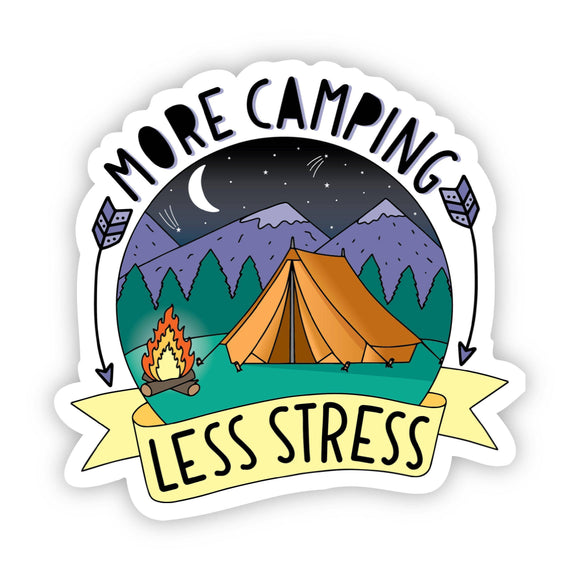 Sticker | More Camping Less Stress