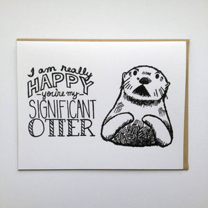 Card | I'm Happy You're My Significant OTTER | Hand Lettered