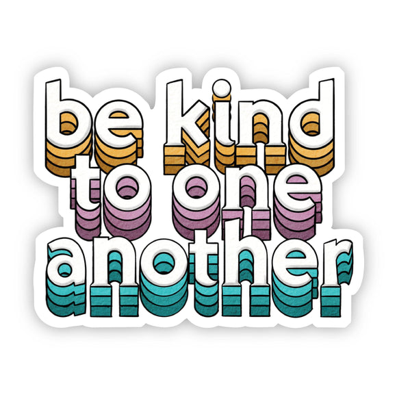 Sticker | Be Kind to One Another Lettering
