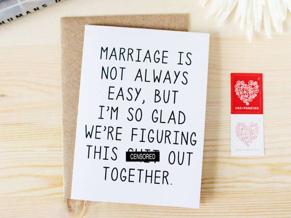 Card | Marriage Is Not Always Easy But