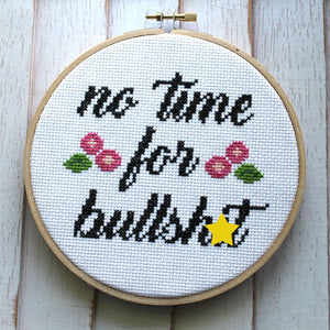 Cross Stitch Kit | Time For Bullshit