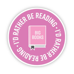Sticker | I'd Rather be Reading