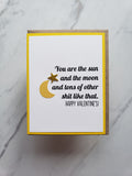 Card | Valentine | You are the sun and the moon