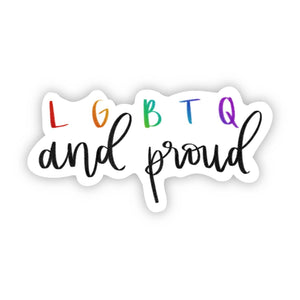 Sticker | LGBTQ and Proud
