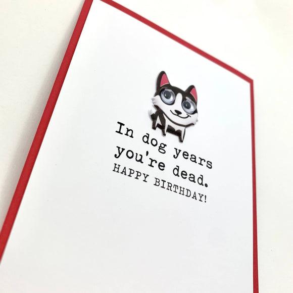 Card | Birthday | Dog Years Dead