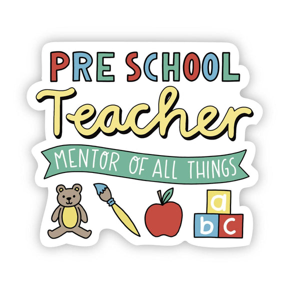 Sticker | Pre School Teacher