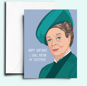 Card | Birthday | Downton Abbey Lady Violet