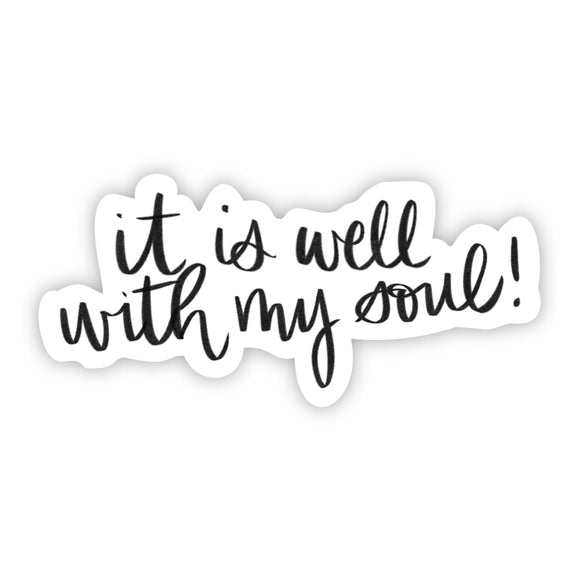 Sticker | It is well with my soul