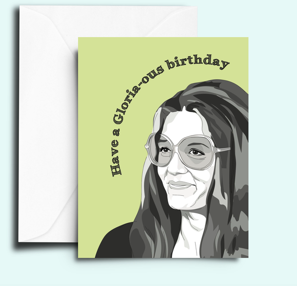 Card | Birthday | Gloria Steinem Feminist