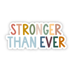 Sticker | Positivity | Stronger Than Ever