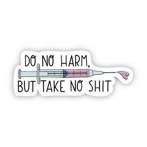 Sticker | Do no harm nurse
