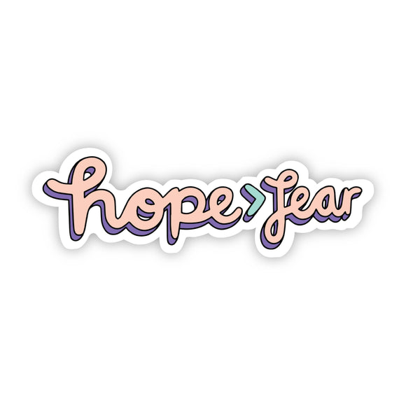 Sticker |  Positivity | Hope > Fear Cursive | Pink