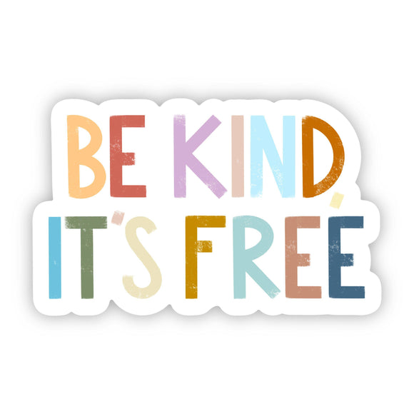 Sticker | Positivity | Be Kind, It's Free