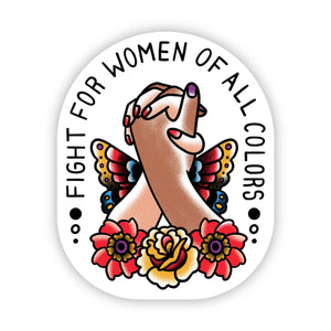 Sticker | Fight For Women Of All Colors